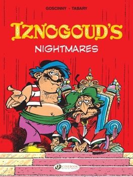 Iznogoud's Nightmares - Book #14 of the Iznogoud