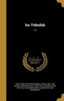 Hardcover Ha-Tekufah; V.5 [Hebrew] Book