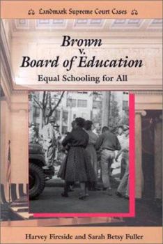 Library Binding Brown V. Board of Education: Equal Schooling for All Book