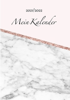 Paperback Mein Kalender 2021/2022: Wochenplaner für coole Mädchen im Trendy Design [German] Book