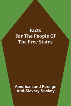 Paperback Facts for the People of the Free States Book