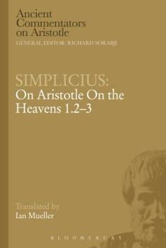 Paperback Simplicius: On Aristotle on the Heavens 1.2-3 Book