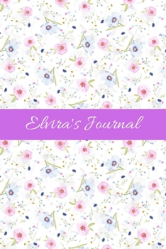 Paperback Elvira's Journal: Cute Personalized Name Notebook for Girls & Women - Blank Lined Gift Journal/Diary for Writing & Note Taking Book