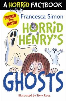 Paperback A Horrid Henry's Ghosts Book