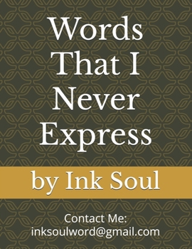 Paperback Words That I Never Express Book
