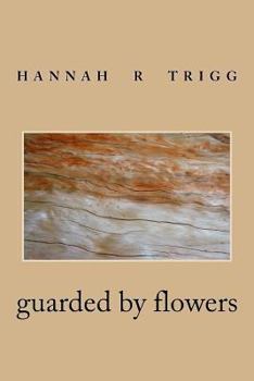 Paperback guarded by flowers Book