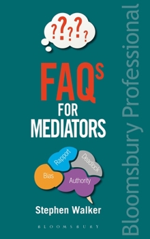 Hardcover FAQs for Mediators Book