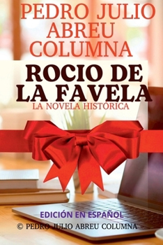 Paperback Rocio De La Favela [Spanish] Book