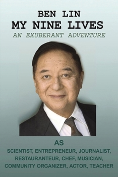 Paperback My Nine Lives: An Exuberant Adventure Book