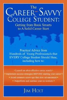 Paperback The Career-Savvy College Student Book