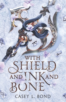 Paperback With Shield and Ink and Bone Book