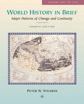 Paperback World History in Brief, Volume I: Chapters 1-13 (4th Edition) Book