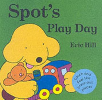 Board book Spot's Play Day (Spot) Book