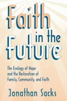 Paperback Faith in the Future Book