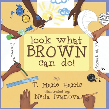 Paperback Look What Brown Can Do! Book