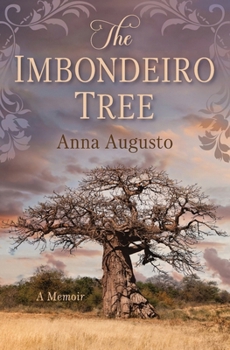 Paperback The Imbondeiro Tree: A Memoir Book