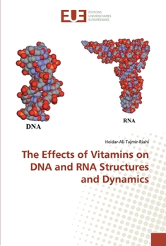 Paperback The Effects of Vitamins on DNA and RNA Structures and Dynamics Book