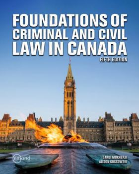 Foundations of Criminal and Civil Law in Canada
