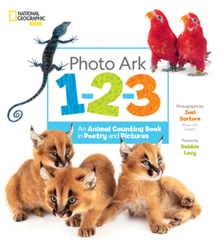 Library Binding Photo Ark 1-2-3: An Animal Counting Book in Poetry and Pictures Book