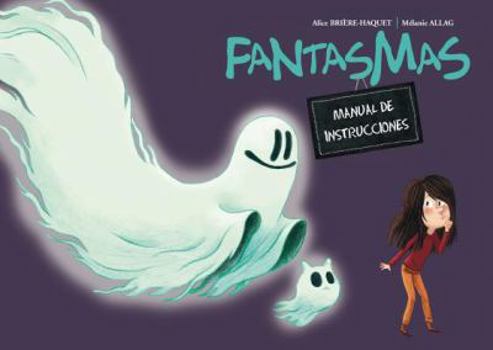 Hardcover Fantasmas: Manual de Instrucciones [Spanish] Book