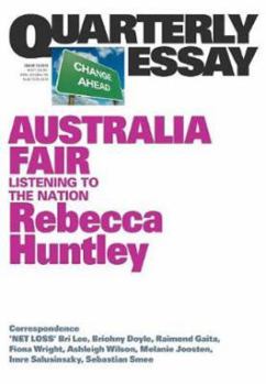 Paperback Australia Fair: Listening to the Nation: Quarterly Essay 73 Book