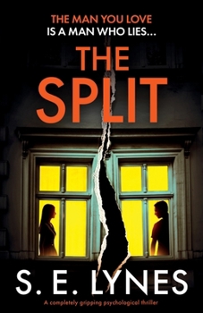 Paperback The Split: A completely gripping psychological thriller Book