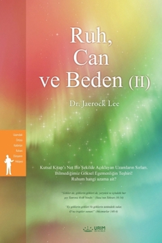 Ruh, Can ve Beden (II)(Turkish Edition)