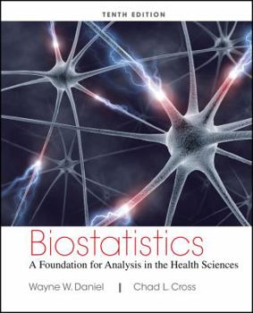 Hardcover Biostatistics: A Foundation for Analysis in the Health Sciences Book