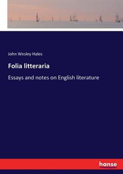Paperback Folia litteraria: Essays and notes on English literature Book