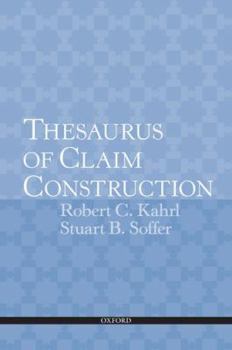 Paperback Thesaurus of Claim Construction Book
