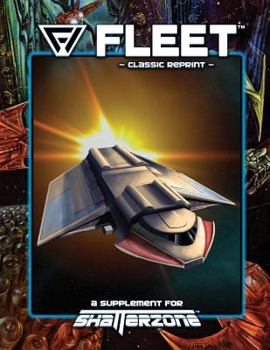 Paperback Fleet (Classic Reprint): A Supplement for Shatterzone Book