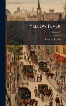 Hardcover Yellow Fever Book