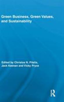 Hardcover Green Business, Green Values, and Sustainability Book