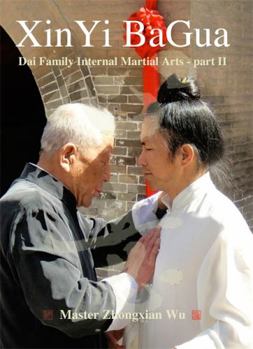 DVD Xinyi Bagua: Dai Family Internal Martial Arts - Part II Book