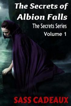 Paperback The Secrets of Albion Falls Book