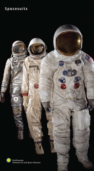 Hardcover Spacesuits: The Smithsonian National Air and Space Museum Collection Book