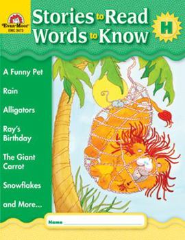 Stories to Read - Words to Know, Book H