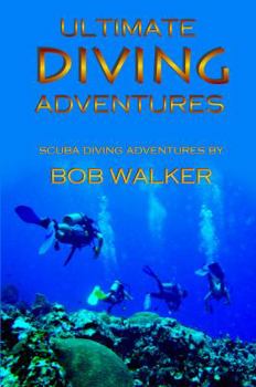 Paperback Ultimate Diving Adventures Book
