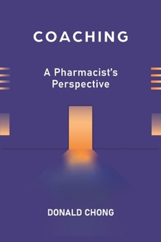 Paperback Coaching: A Pharmacist's Perspective Book