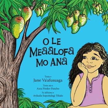 Paperback O le Meaālofa mo Ana [Samoan] Book