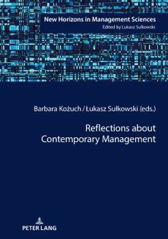 Hardcover Reflections about Contemporary Management Book