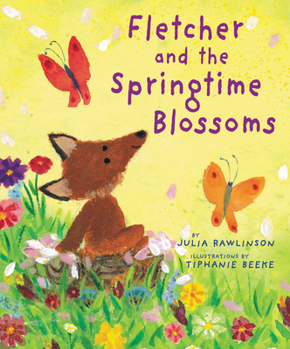 Fletcher and the Springtime Blossoms - Book #2 of the Fletcher the Fox