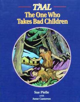 Paperback T'Aal: The One Who Takes Bad Children Book