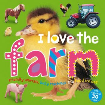 Paperback I Love the Farm Sticker Book