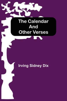 Paperback The Calendar and Other Verses Book