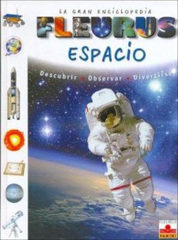 Hardcover La gran enciclopedia fleurus / the Great Free Fleurus: Espacio (Spanish Edition) [Spanish] Book