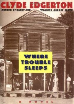 Hardcover Where Trouble Sleeps Book