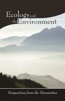 Paperback Ecology and the Environment: Perspectives from the Humanities Book