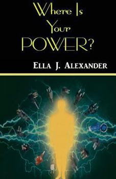 Paperback Where Is Your Power? Book