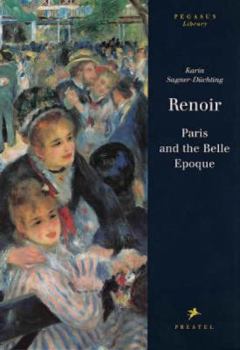 Hardcover Renoir: Paris and the Belle Epoque Book